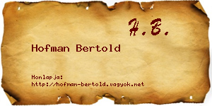 Hofman Bertold névjegykártya